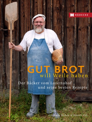 01a_gut_brot_will_weile_haben.jpg